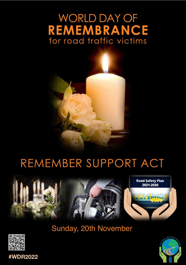 World Day of Remembrance for road traffic victims - Sunday, 20 November 2022